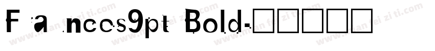 Fraunces9pt Bold字体转换